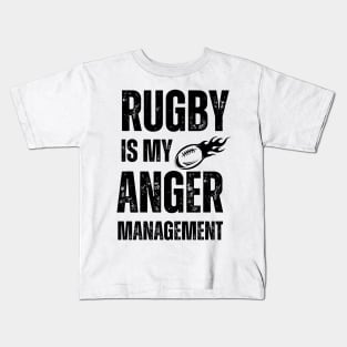 Rugby Is My Anger Management Kids T-Shirt